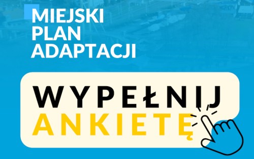Miejski Plan Adaptacji | Ankieta dla mieszkańców