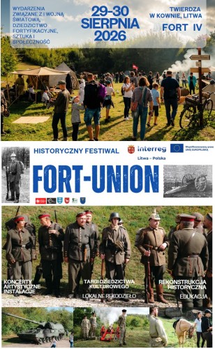 FORT UNION | Twierdza Kowno – partner litewski zaprasza na Historyczny Festiwal