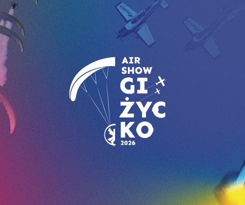 Giżycko AirShow 2026 nadlatuje | 22 sierpnia 2026
