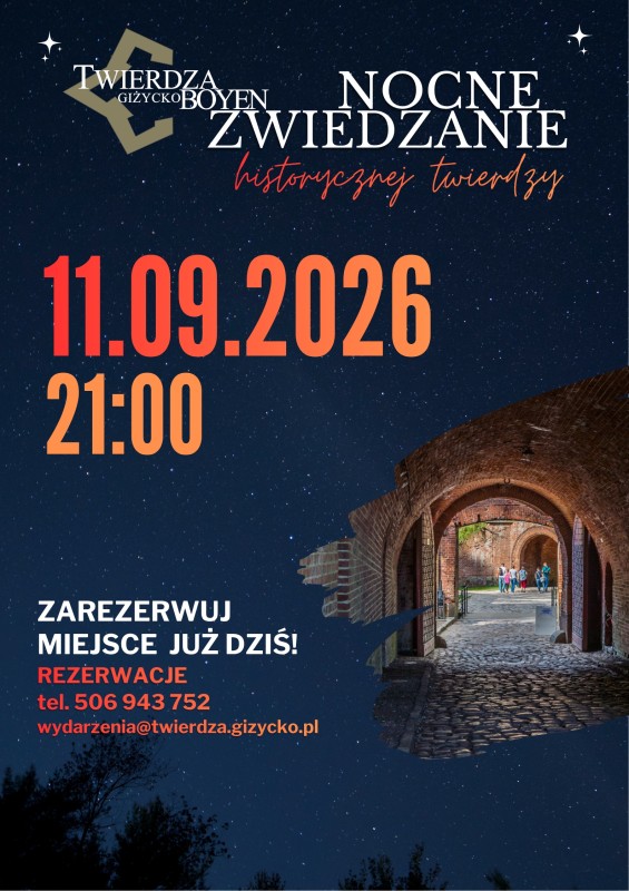 Nocne zwiedzanie Twierdzy Boyen